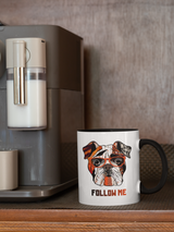 Tasse Tiertasse Hundetasse Bulldoge mit Spruch "Follow Me"