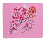 Mousepad Liebe Mousepad für Verliebte mit Spruch "Love is the Flower"